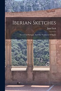 Iberian Sketches