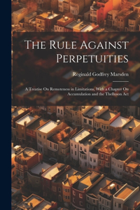The Rule Against Perpetuities
