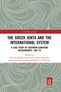 The Greek Junta and the International System