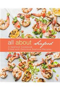 All About Seafood