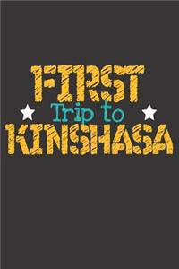 First Trip To Kinshasa: 6x9 Blank Composition Notebook perfect gift for your Trip to Kinshasa (DR Congo) for every Traveler