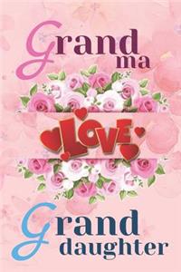 Grandma Love Granddaughter