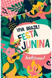 Festa Junina Viva Brazil!