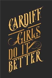 Cardiff Girls Do It Better