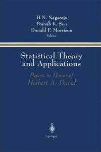 Statistical Theory and Applications: Papers in Honor of Herbert A. David [Special Indian Edition - Reprint Year: 2020] [Paperback] H.N. Nagaraja; Pranab K. Sen; Donald F. Morrison