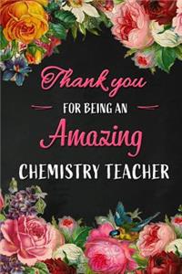 Thank you for being an Amazing Chemistry Teacher