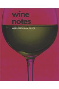Wine Notes