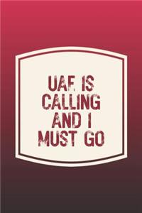 Uae Is Calling And I Must Go