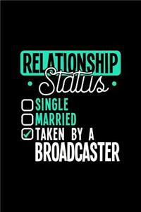 Relationship Status Taken by a Broadcaster
