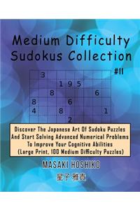Medium Difficulty Sudokus Collection #11