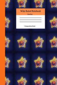 Wide Ruled Notebook Bowling Composition Book