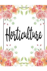 Horticulture