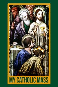 My Catholic Mass