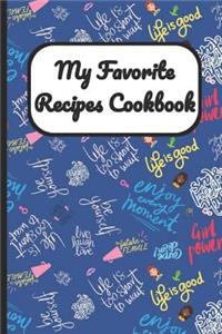 My Favorite Recipes Cookbook