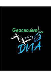 Geocaching Is in My DNA