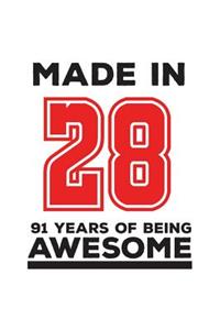 Made In 28 91 Years Of Being Awesome
