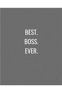 Best. Boss. Ever.