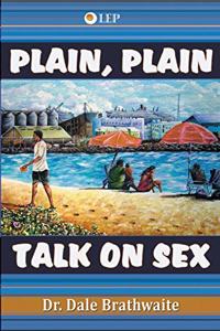 Plain, Plain Talk on Sex