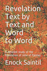 Revelation Text by Text and Word to Word