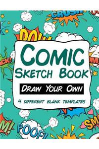 Comic Sketch Book Draw Your Own 4 Different Blank Templates