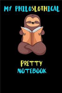 My Philoslothical Pretty Notebook