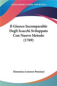 Il Giuoco Incomparable Degli Scacchi Sviluppato Con Nuovo Metodo (1769)