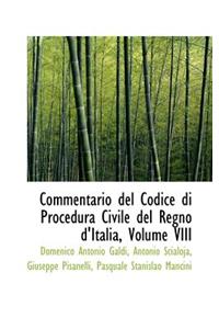 Commentario del Codice Di Procedura Civile del Regno D'Italia, Volume VIII