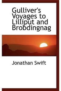 Gulliver's Voyages to Lilliput and Brobdingnag