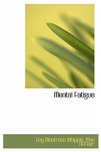 Mental Fatigue