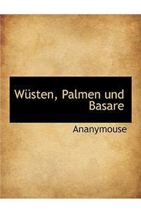 Wusten, Palmen Und Basare