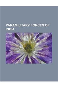 Paramilitary Forces of India