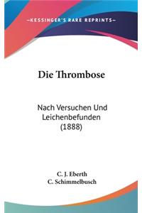 Die Thrombose