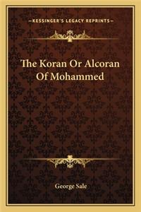 The Koran Or Alcoran Of Mohammed