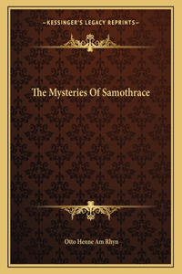 The Mysteries of Samothrace