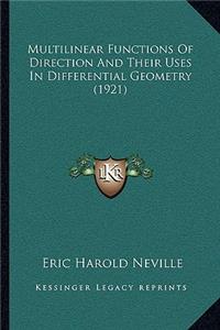 Multilinear Functions of Direction and Their Uses in Differential Geometry (1921)