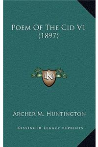 Poem of the Cid V1 (1897)