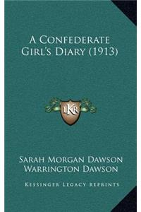 A Confederate Girl's Diary (1913)