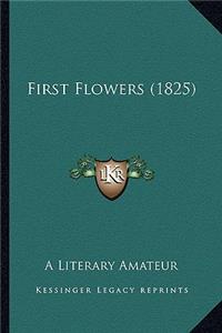 First Flowers (1825)