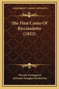 The First Canto Of Ricciardetto (1822)