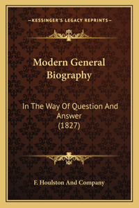 Modern General Biography