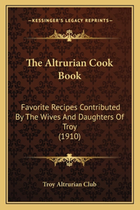 Altrurian Cook Book