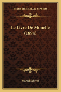 Livre De Monelle (1894)