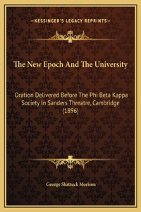 The New Epoch And The University