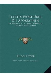 Letztes Wort Uber Die Apokryphen
