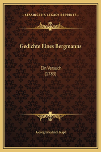 Gedichte Eines Bergmanns