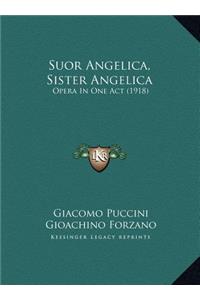 Suor Angelica, Sister Angelica