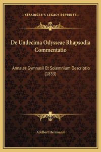 De Undecima Odysseae Rhapsodia Commentatio