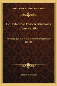 De Undecima Odysseae Rhapsodia Commentatio
