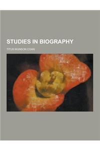 Studies in Biography
