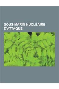 Sous-Marin Nucleaire D'Attaque